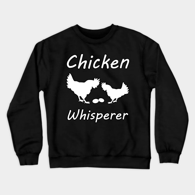 Chicken Whisperer Crewneck Sweatshirt by Mamon